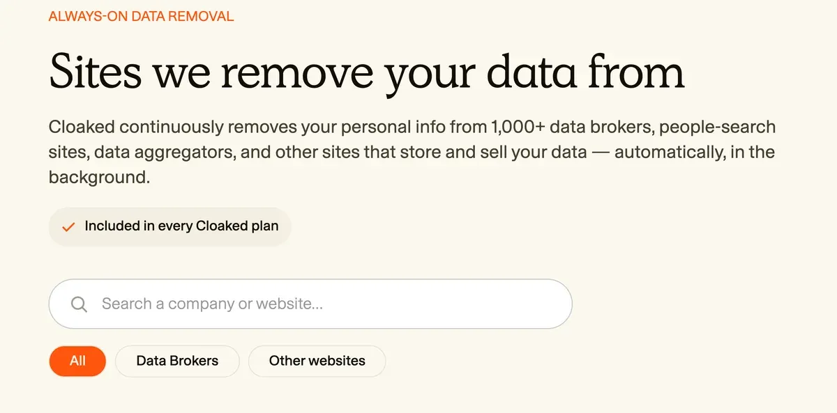 Cloaked's removal page describes 1,000 plus mixed sites and offers separate Data Brokers and Other websites filters.